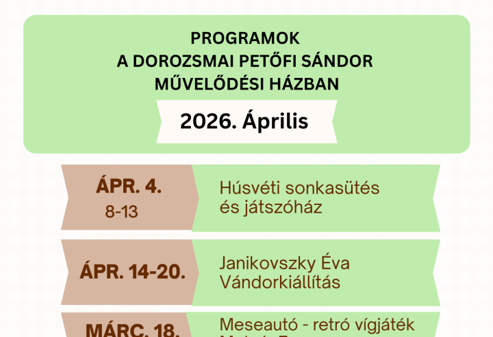 Áprilisi programok a művelődési házban