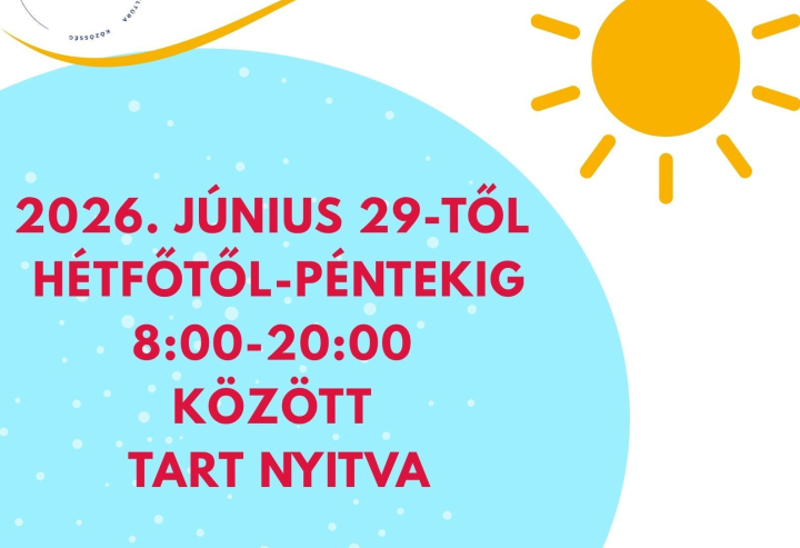 Nyári nyitva tartás