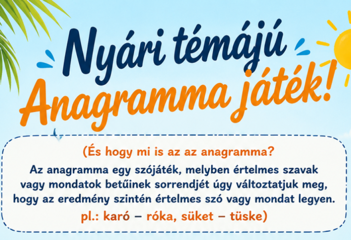 2026. 33. heti Nyereményjáték - Nyári témájú anagramma