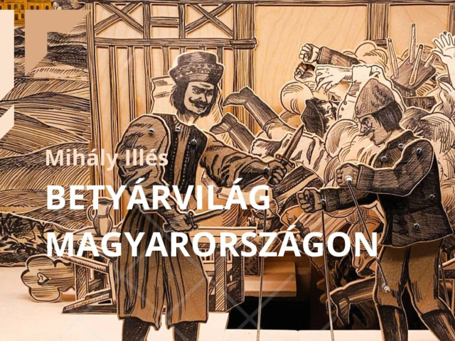 Betyárvilág Magyarországon