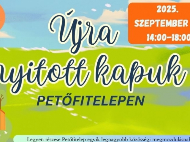 Nyitott kapuk - Petőfitelepen