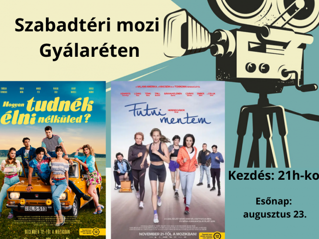 Szabadtéri filmvetítés Gyálaréten