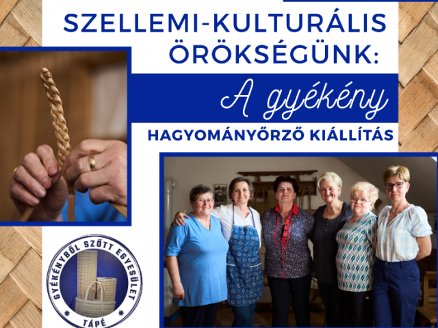 Szellemi-kulturális örökségünk: A gyékény