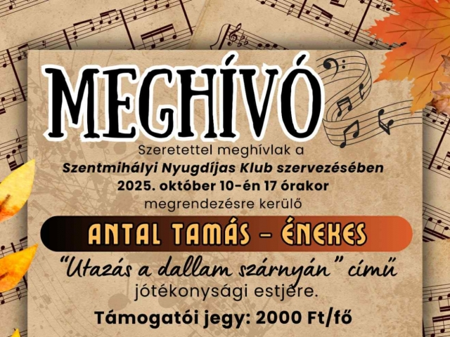 Utazás a dallam szárnyán - Antal Tamás énekes jótékonysági estje