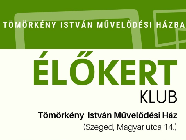 Élőkert klub