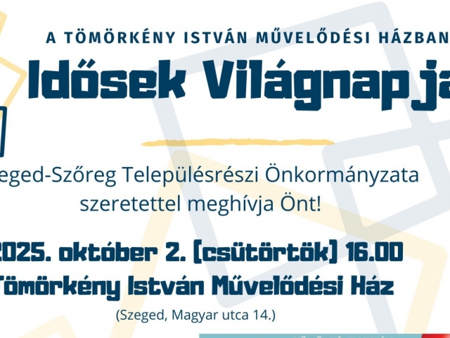 Idősek Világnapja Szőregen - 2025.