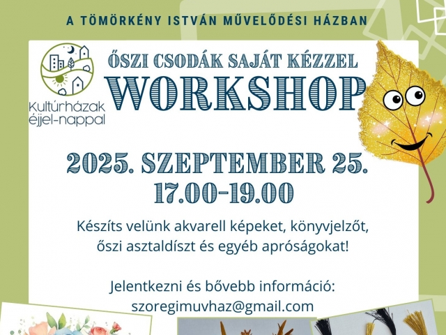 Őszi csodák saját kézzel - workshop