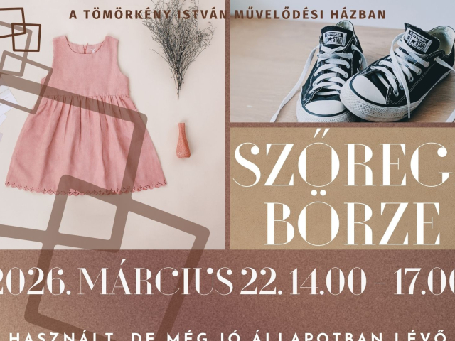 Szőregi Börze - 2026. tavasz