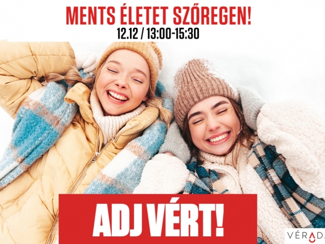 Véradás Szőregen - 2023. december 12.