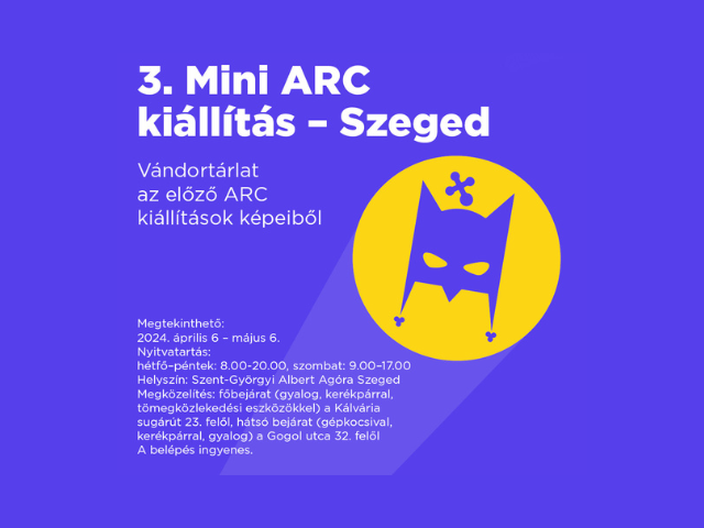 3. Mini ARC kiállítás – Szeged