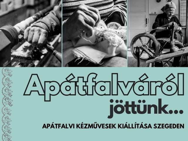 Apátfalváról jöttünk - kiállítás