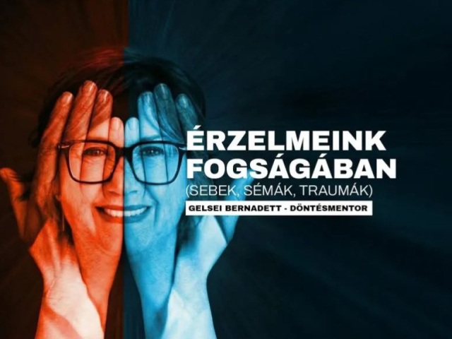 Érzelmeink fogságában - előadás